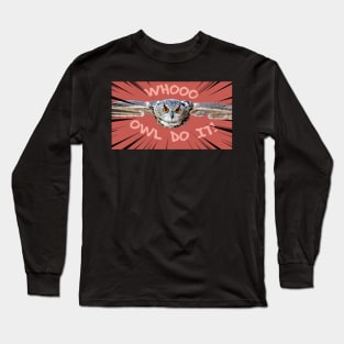 Owl Do It! (Red) Long Sleeve T-Shirt